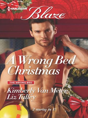 cover image of A Wrong Bed Christmas: Ignited\Where There's Smoke